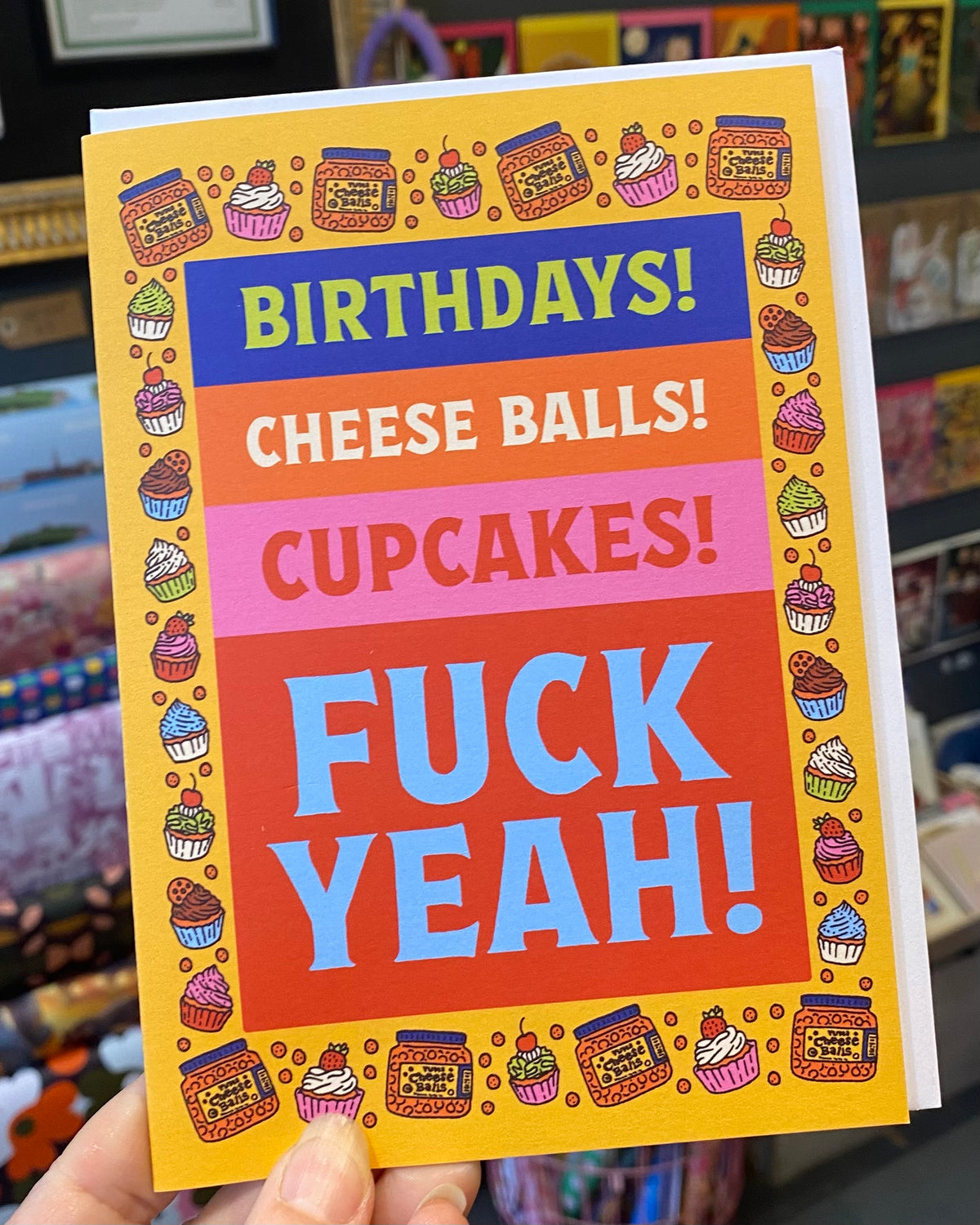 Birthdays! Cheese Balls! Cupcakes! Card