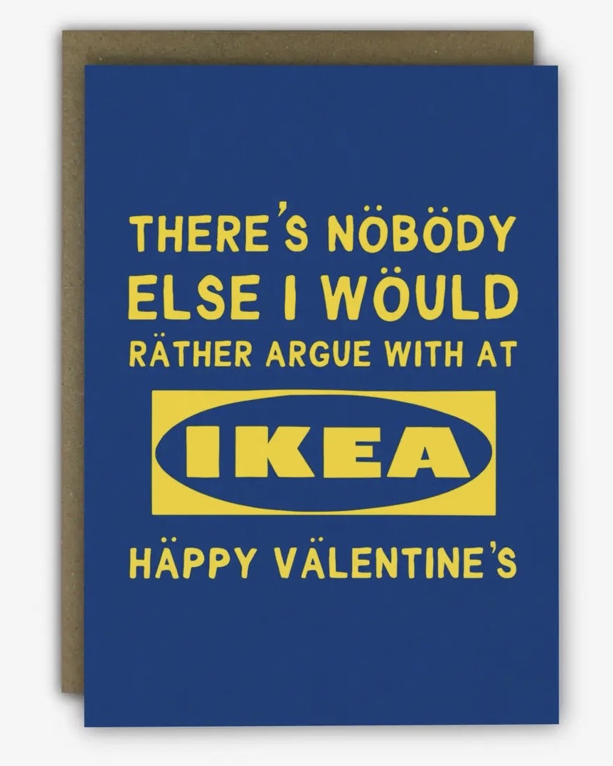 IKEA Arguments Valentines Card