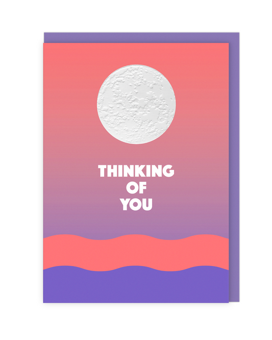 Thinking Of You Moon Card