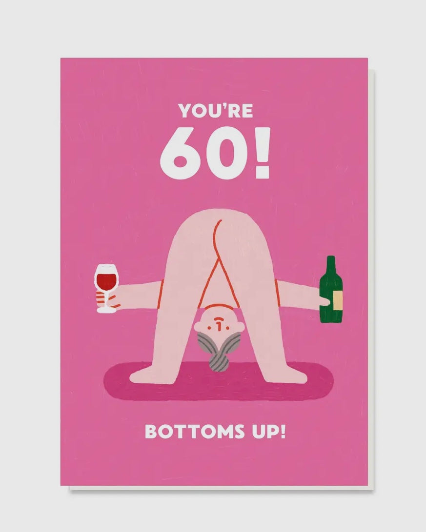 60th Bottoms Up Birthday Card-Stormy Knight-My Beautiful Caravan