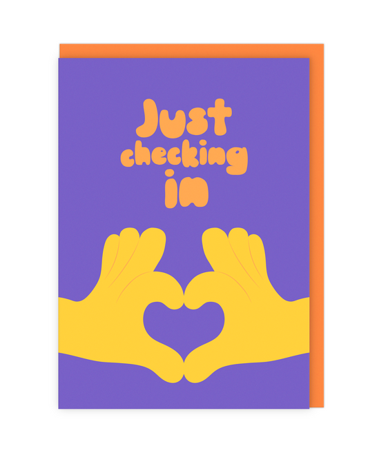 Just Checking In Card