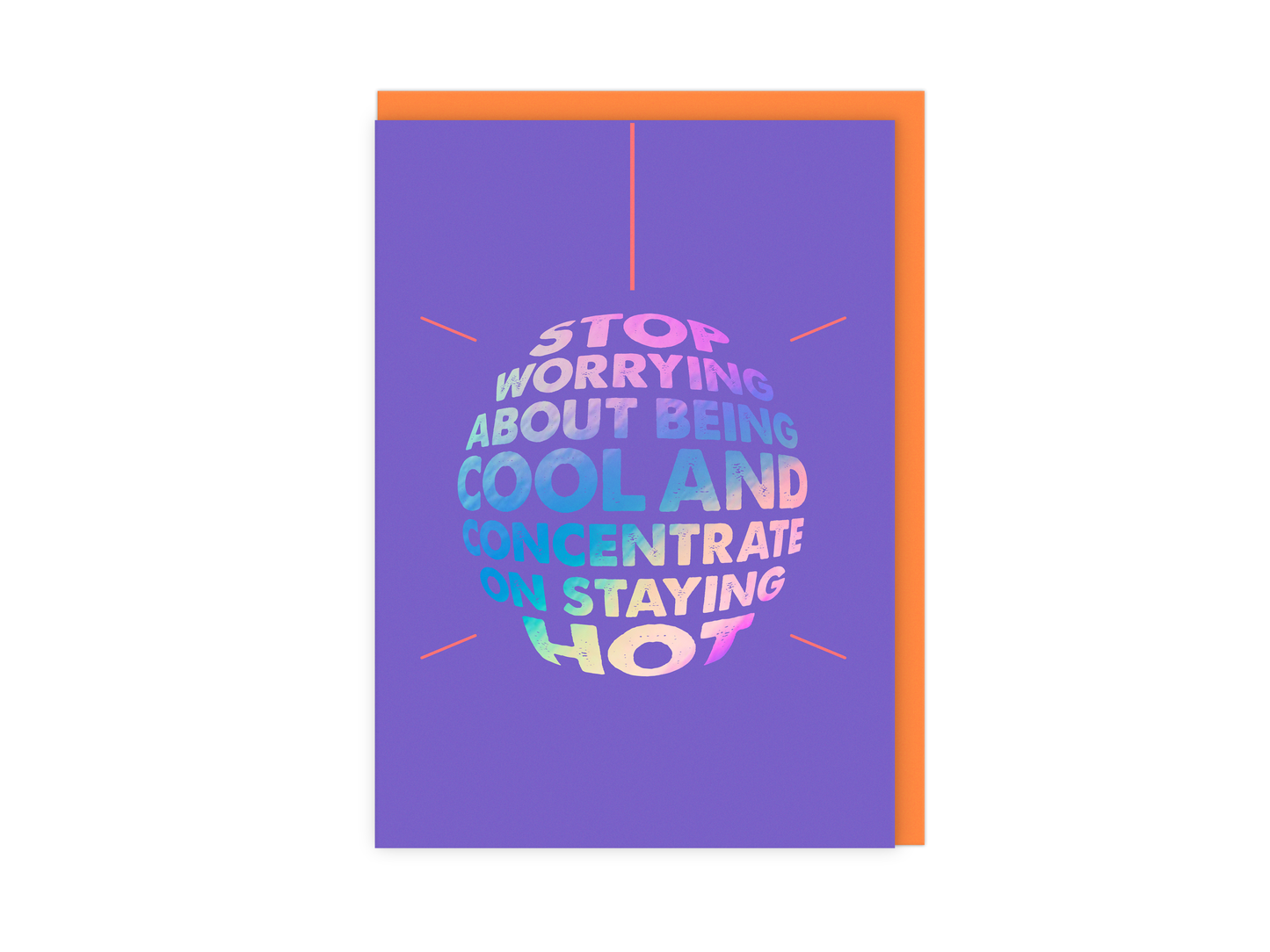 Stay Hot Card